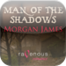 Man of the Shadows